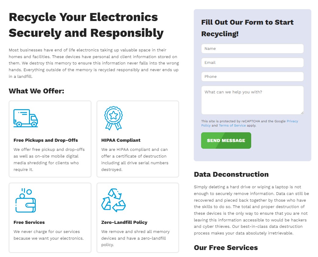 Image depicting a page titled "Recycle Your Electronics Securely and Responsibly". Highlights include services like free pickups, HIPAA compliance, zero-landfill policy, and data deconstruction. On the right, a form designed by Millworks Web Design & Graphics asks for name, email, and phone to start recycling.