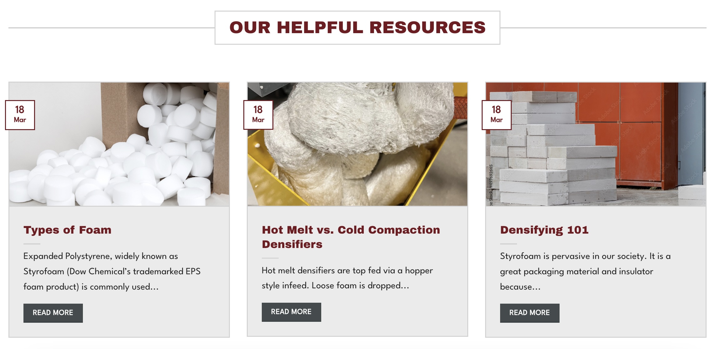 A webpage section titled "OUR HELPFUL RESOURCES" with three articles. The first article is about different types of foam. The second article compares hot melt versus cold compaction densifiers. The third article, relevant to web design, discusses the process of densifying Styrofoam.