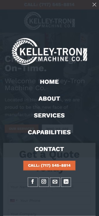 A mobile website menu for Kelley-Tron Machine Co., crafted by Millworks Web Design & Graphics, displays options: Home, About, Services, Capabilities, and Contact. The page also features a "Get a Quote" section with a call button and the phone number (717) 545-8814 at the top and bottom.