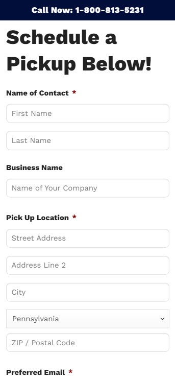 A form titled "Schedule a Pickup Below!" by Millworks Web Design & Graphics. Fields for Name of Contact, Business Name, Pick Up Location (Street Address, Address Line 2, City, State, ZIP/Postal Code), and Preferred Email are provided. A "Call Now" number, 1-800-813-5231, is displayed at the top.