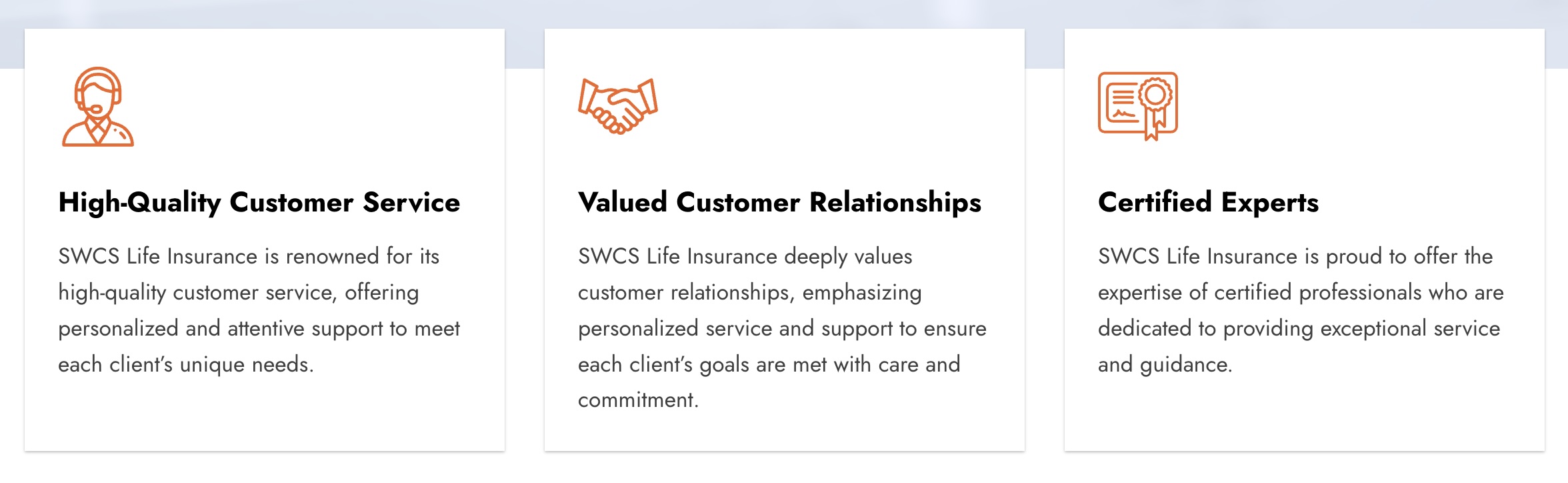 A banner with three sections: "High-Quality Customer Service" featuring an icon of a customer service representative; "Valued Customer Relationships" with a handshake icon; and "Certified Experts" with an icon of a certificate. Each section, designed for our life insurance website, describes SWCS Life Insurance's commitment to service.