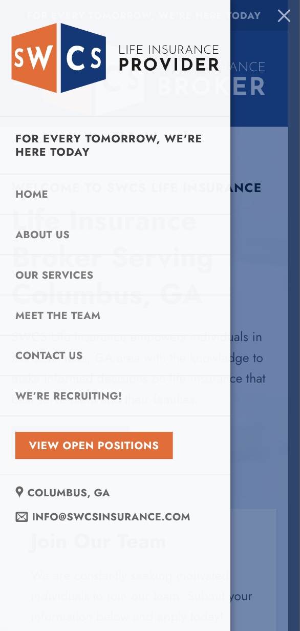 A mobile menu from the SWCS Life Insurance website. Options include Home, About Us, Our Services, Meet the Team, Contact Us, and We're Recruiting. A "View Open Positions" button is highlighted in orange. Contact info and address are listed at the bottom. Ideal for customers and brokers alike.