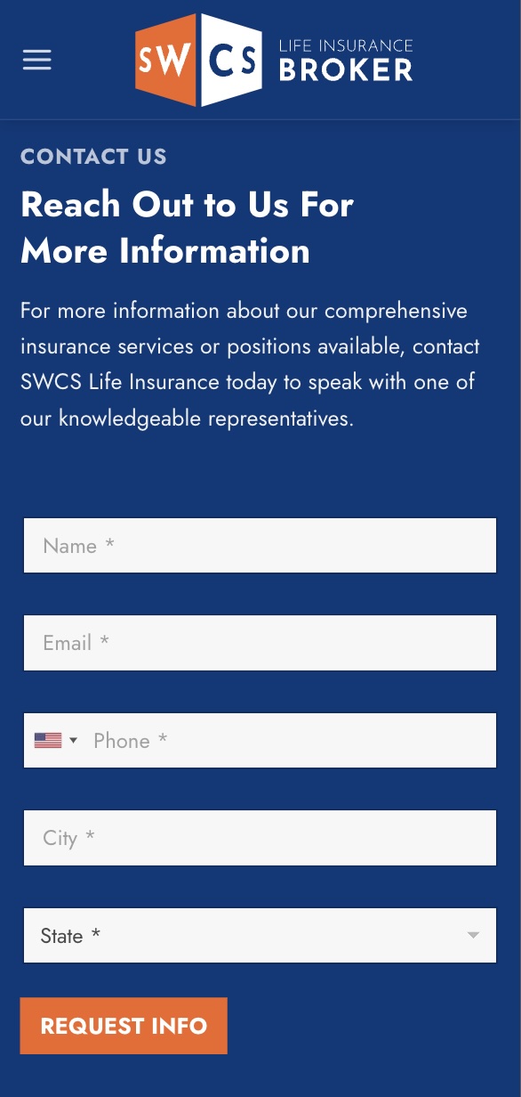 A well-designed website contact form for SWCS Life Insurance Broker featuring fields for name, email, phone number, city, and state. At the bottom, a "REQUEST INFO" button invites users to reach out for more details about life insurance services or job positions.