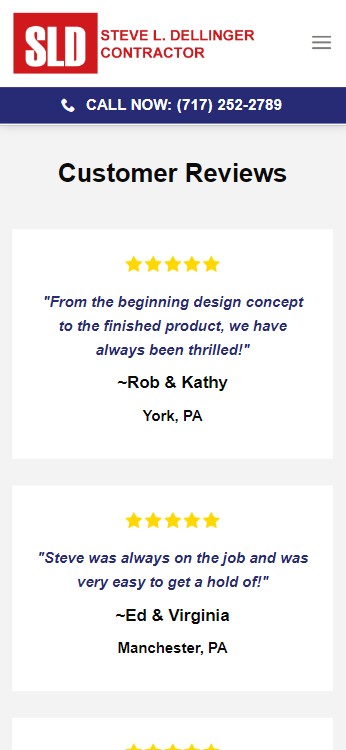 A screenshot from the Steve L. Dellinger Contractor website refresh shows a section titled "Customer Reviews" with two 5-star reviews. One is from Rob & Kathy, York, PA, praising the design to product process, and the other from Ed & Virginia, Manchester, PA, commenting on availability.