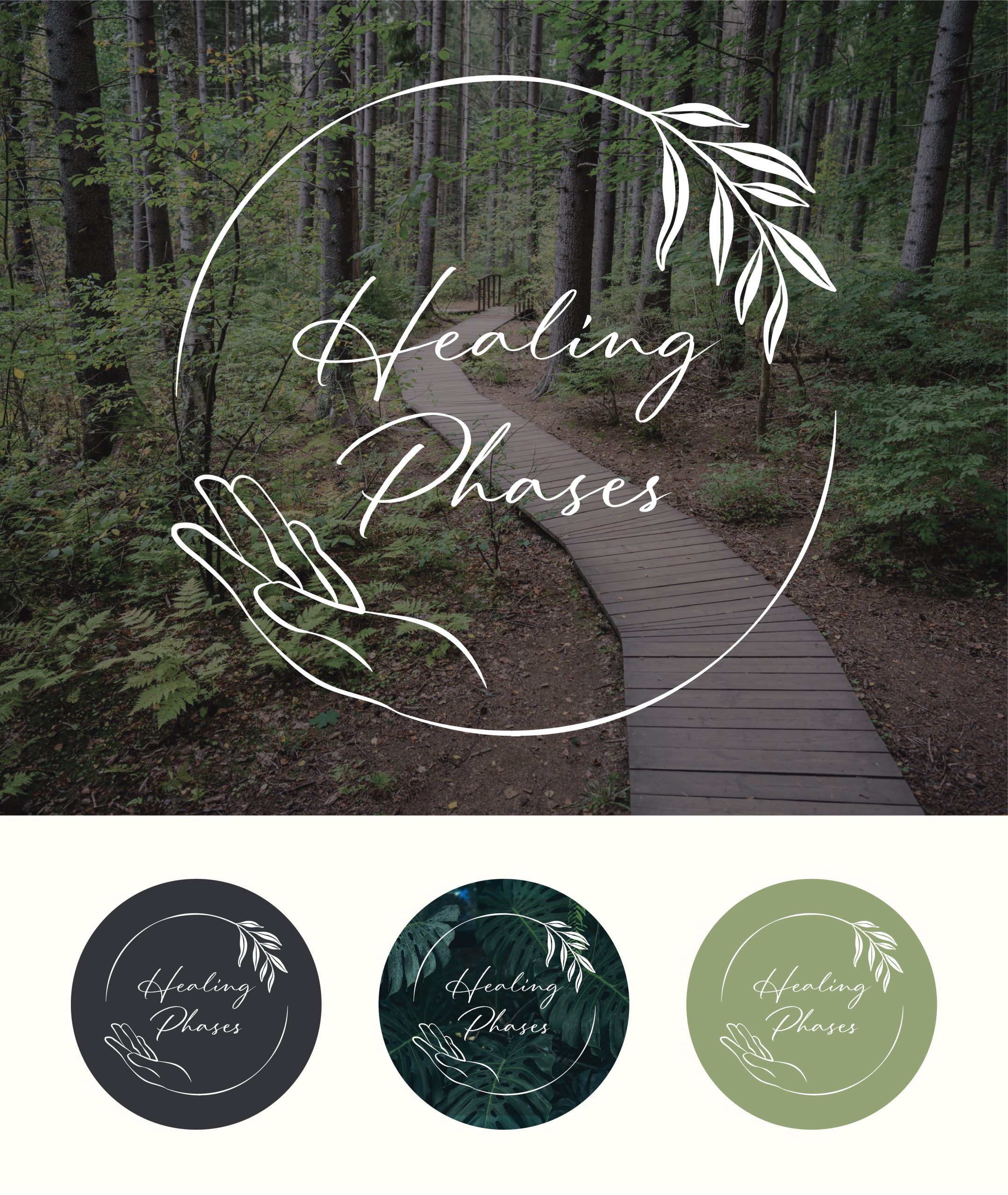 A forest path with a circular Healing Phases logo overlay. The logo features a hand, leafy branch, and the words Healing Phases in script. Three color variations of the logo are shown below in black, teal, and green.