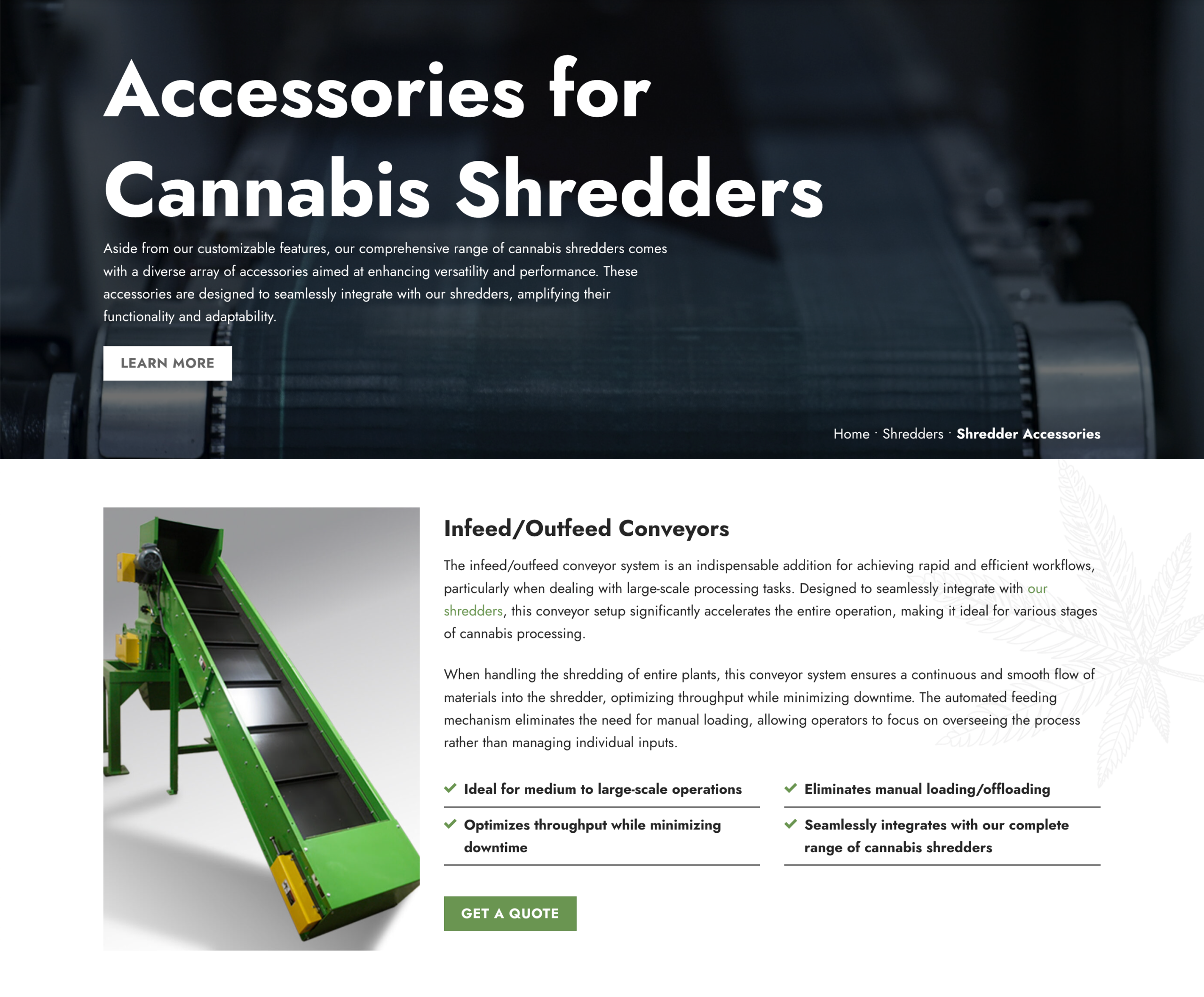 A website page for cannabis shredder accessories features a green infeed/outfeed conveyor system. Key benefits of these cannabis harvesting solutions are listed, such as optimizing workflow, minimizing downtime, and eliminating manual loading/offloading.